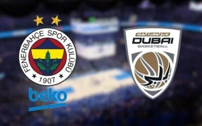 Fenerbahçe Beko – Dubai Basketbol CANLI