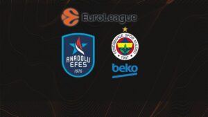 Anadolu Efes – Fenerbahçe Beko CANLI (Anadolu Efes – Fenerbahçe Beko maçı canlı skor)