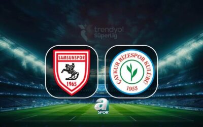 Samsunspor – Çaykur Rizespor | CANLI (Trendyol Süper Lig)