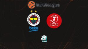 Fenerbahçe Beko – Hapoel Tel Aviv CANLI (Fenerbahçe Beko – Hapoel Tel Aviv maçı canlı skor)