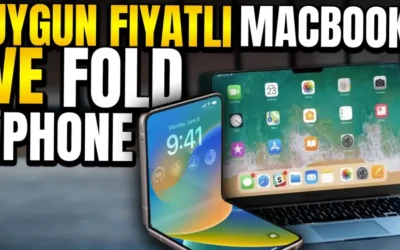 iPhone Fold bomba gibi geliyor: Ucuz Macbook detayları şekilleniyor
