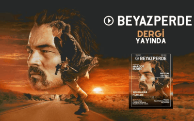 Beyazperde Dergi'nin 2025 Sonbahar Sayısı Yayında!