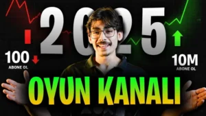 2025'te oyun kanalı açmak! (ama bildiğiniz gibi değil)