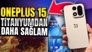OnePlus 15 Zannedilenden Daha İyi Bir Telefon (Tasarım ve Kamera)