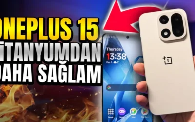 OnePlus 15 Zannedilenden Daha İyi Bir Telefon (Tasarım ve Kamera)