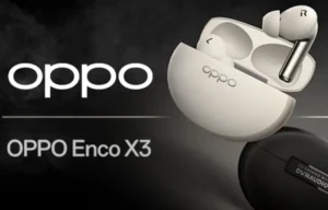 OPPO Enco X3s şık tasarımı ve güçlü ANC performansıyla öne çıkıyor!
