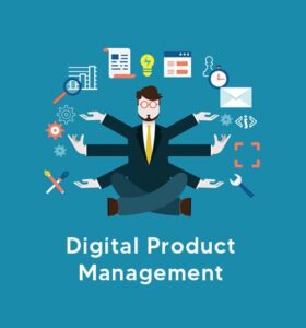 Dijital Ürün Yönetimi