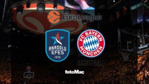 Anadolu Efes – Bayern Münih maçı CANLI | EuroLeague CANLI MAÇ