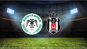 Beşiktaş Süper Lig'de deplasmanda Konyaspor ile karşılaşacak!