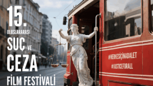15. Uluslararası Suç ve Ceza Film Festivali’nin Programı Açıklandı