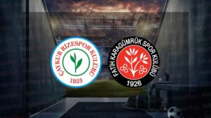 Çaykur Rizespor-Mısırlı.com.tr Fatih Karagümrük | CANLI