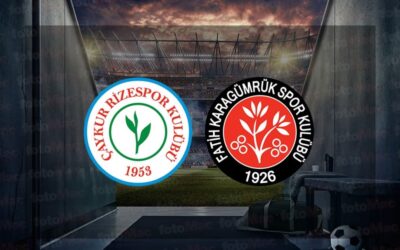 Çaykur Rizespor-Mısırlı.com.tr Fatih Karagümrük | CANLI