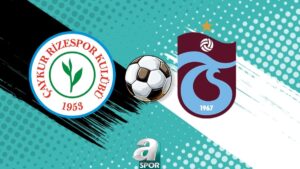 Çaykur Rizespor – Trabzonspor | CANLI İZLE (Trendyol Süper Lig)