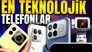En dikkat çekici telefonlar