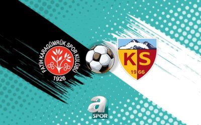 Fatih Karagümrük – Kayserispor CANLI (Fatih Karagümrük – Kayserispor maçı canlı anlatım)