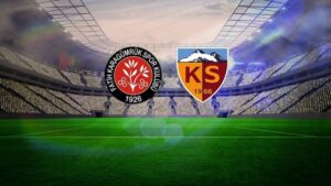 Fatih Karagümrük – Kayserispor maçı CANLI | Trendyol Süper Lig