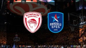 Olympiakos – Anadolu Efes CANLI