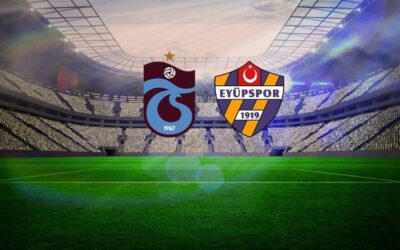 Trabzonspor – İkas Eyüpspor maçı CANLI İZLE | Trendyol Süper Lig maçı canlı