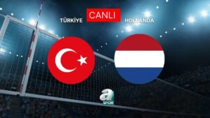 Türkiye-Hollanda | CANLI İZLE